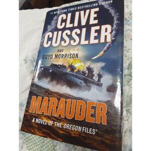 Marauder (The Oregon Files) Hardcover by Clive Cussler & Boyd Morrison